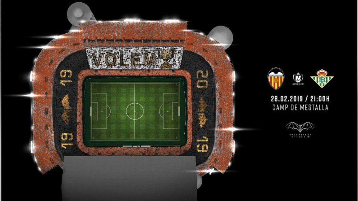 Volem La Copa El Mosaico Que Vestira Mestalla Ante El Betis As Com