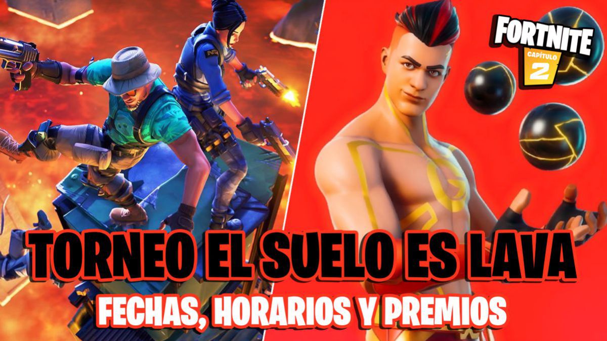 Torneo De Thegrefg El Suelo Es Lava En Fortnite Fechas Horarios Premios Como Participar Y Mas Meristation