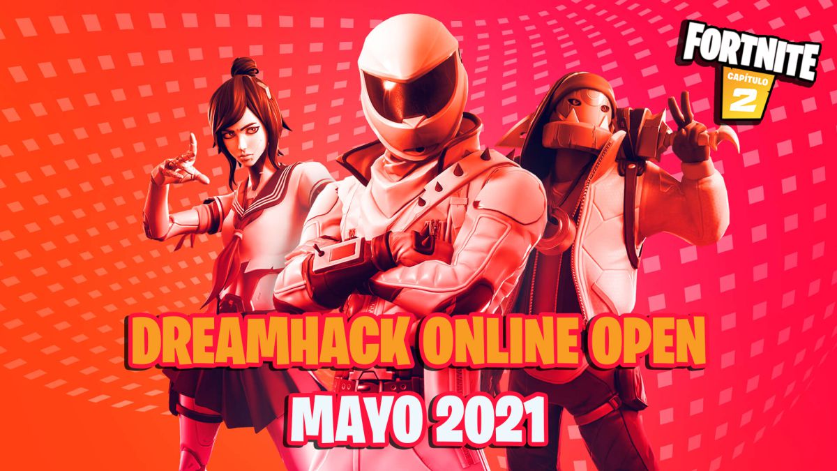 Dreamhack Fortnite Event Fortnite Torneo Dreamhack De Mayo 2021 Fechas Horarios Y Premios Meristation